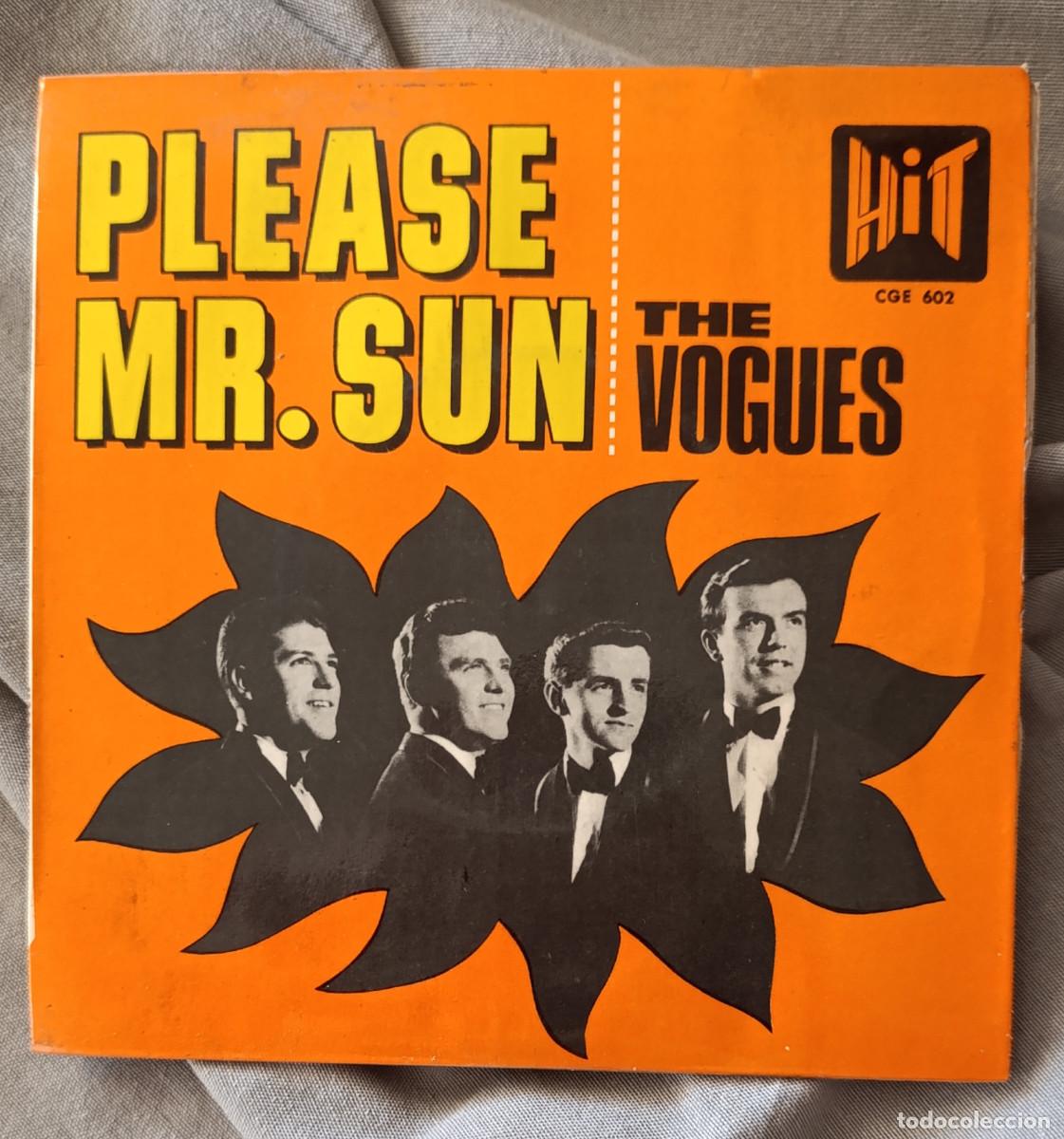 Discos de vinilo: THE VOGUES &ndash; &ldquo;PLEASE MR. SUN&rdquo;, EP edici&oacute;n espa&ntilde;ola 1966