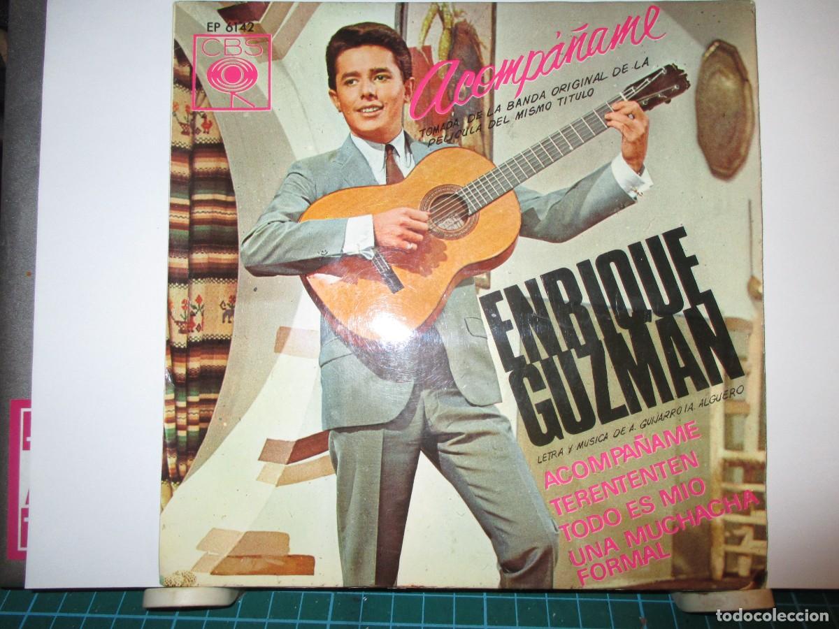Dischi in vinile: 887- Vinyl EP 7&rdquo; Enrique Guzm&aacute;n &ndash; Acomp&aacute;&ntilde;ame B.S.O. (CBS, 1966) - Excelente Estado