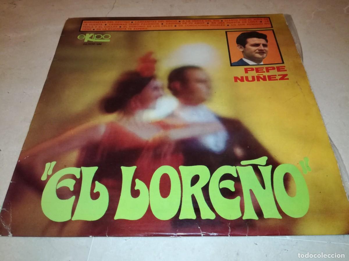 Discos de vinilo: PEPE NU&Ntilde;EZ-EL LORE&Ntilde;O-ORIGINAL 1969