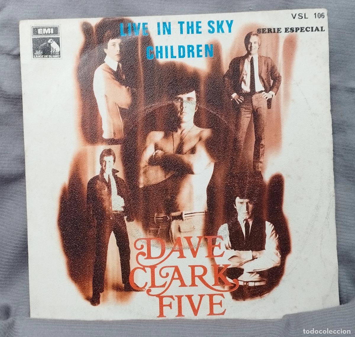 Discos de vinilo: DAVE CLARK FIVE &ndash; &ldquo;LIVE IN THE SKY&rdquo;, single edici&oacute;n espa&ntilde;ola 1968
