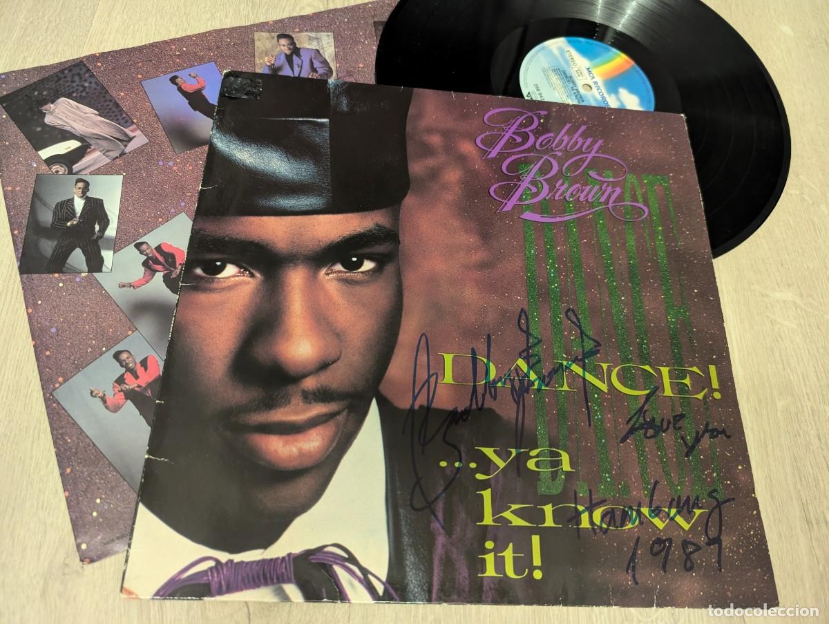 Discos de vinilo: BOBBY BROWN - DANCE!..YA KNOW IT !..LP DE MCA ..1&ordf; EDICION GERMANY CON INSERT DE 1989 ...FIRMADO .