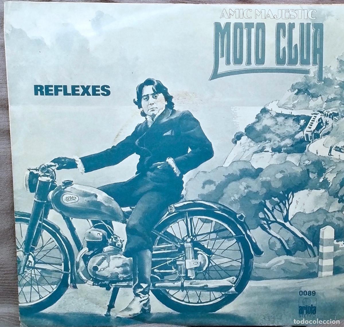 Discos de vinilo: MOTO CL&Uacute;A - &ldquo;REFLEXES&rdquo;, single promocional edici&oacute;n espa&ntilde;ola 1978