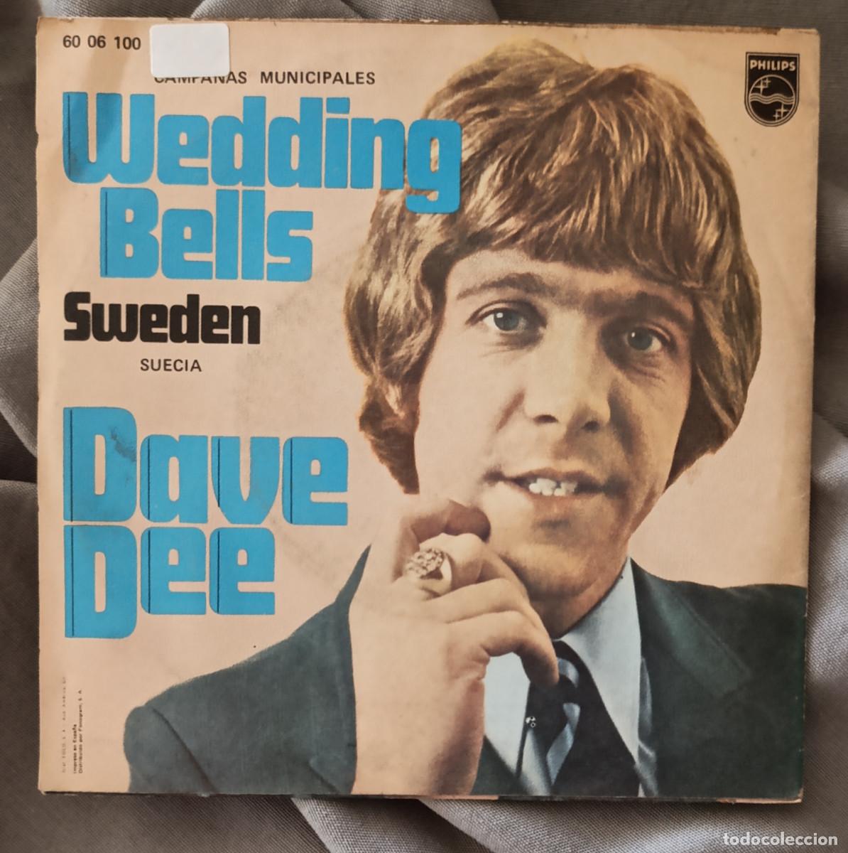 Discos de vinilo: DAVE DEE &ndash; &ldquo;WEDDING BELLS&rdquo;, single edici&oacute;n espa&ntilde;ola 1971 - Foto 3