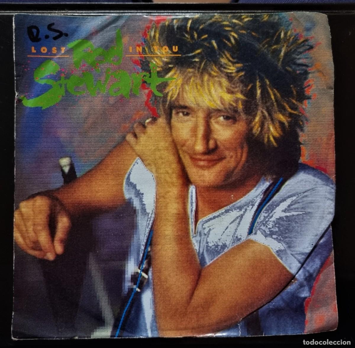Discos de vinilo: ROD STEWART - ( LOST IN YOU(FADE) - ALMOST ILLEGAL ) 1988