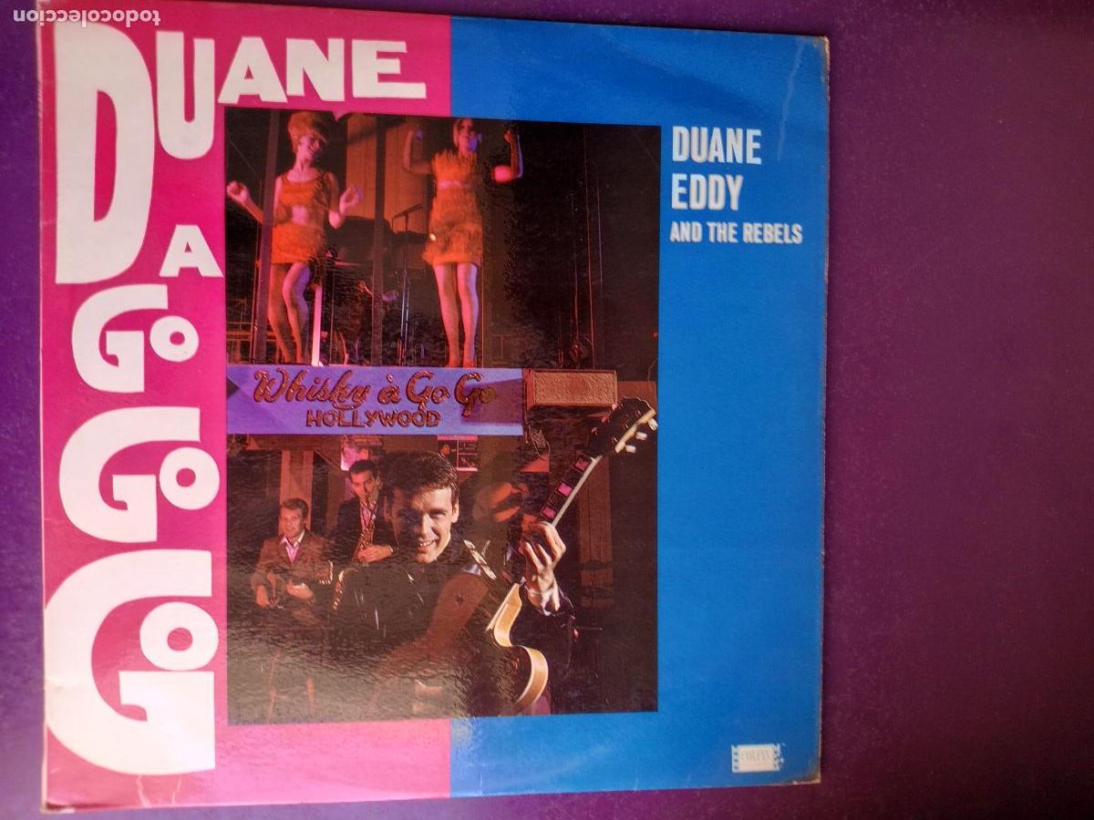 Discos de vinilo: Duane Eddy And The Rebels &ndash; Duane A Go Go Go - LP COLIPX 1965 EDICION MONO - ROCK SURF