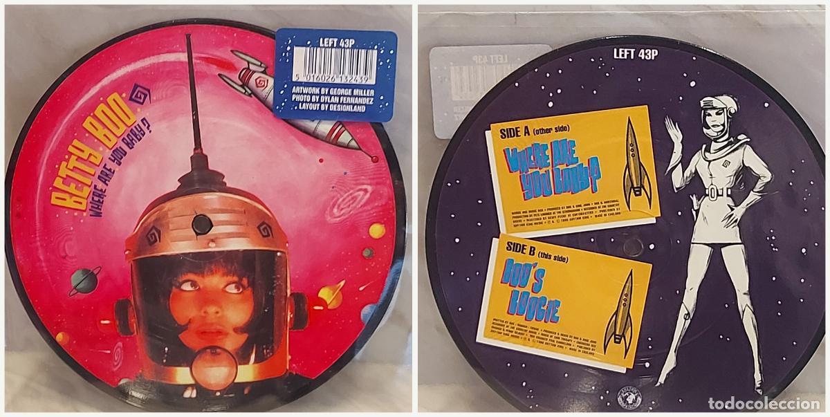 Discos de vinilo: PICTURE DISC 7&rdquo; | BETTY BOO | WHERE ARE YOU BABY? | RHYTHM KING LEFT 43P | UK 1990