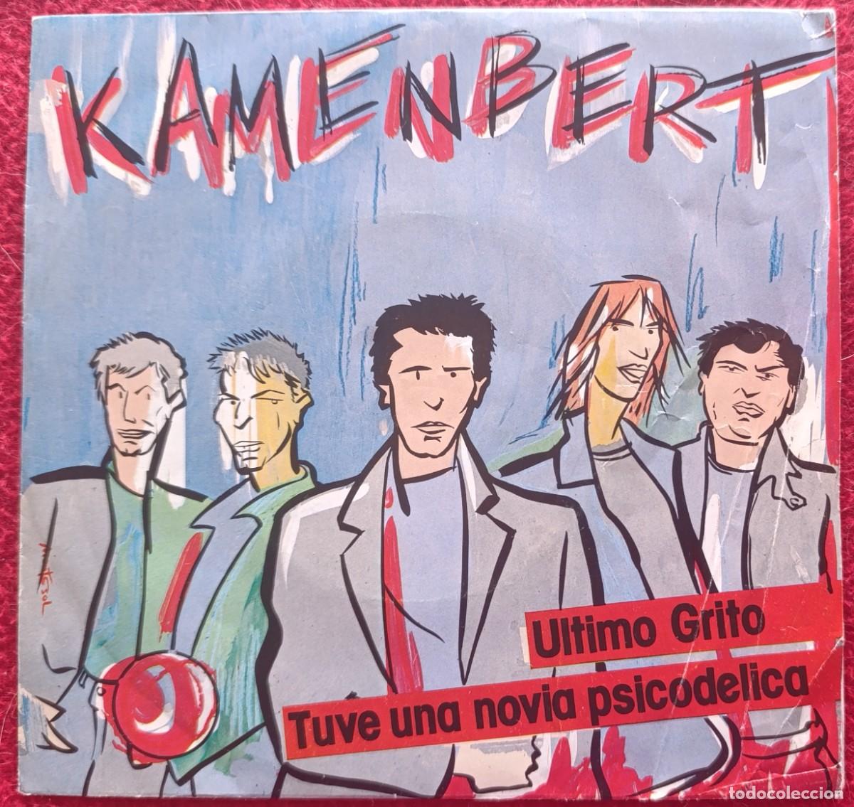 Discos de vinilo: KAMENBERT &ndash; &Uacute;LTIMO GRITO / TUVE UNA NOVIA PSICODELICA 7&rdquo; 1983 MOD REVIVAL NEW WAVE BARCELONA
