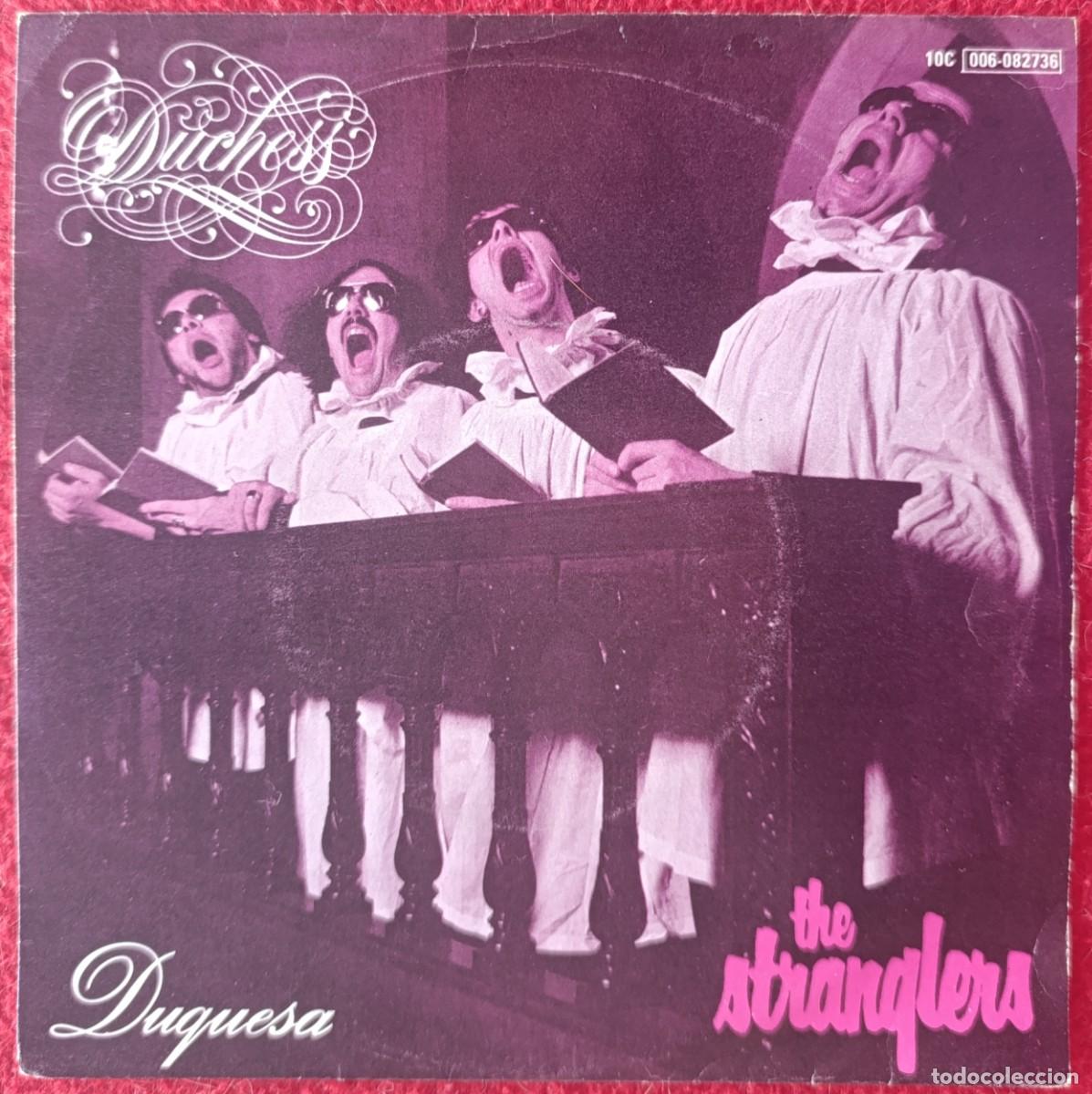 Discos de vinilo: THE STRANGLERS &lrm;-DUCHESS (DUQUESA) 7&rdquo; 1979 DIFICIL EDICION ESPA&Ntilde;OLA - PUNK ROCK