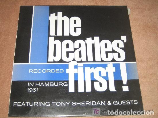 Discos de vinilo: THE BEATLES - THE FIRST ! - IN HAMBURG 1961 - FEATURING - TONY SHERIDAN & GUESTS ..LP DE