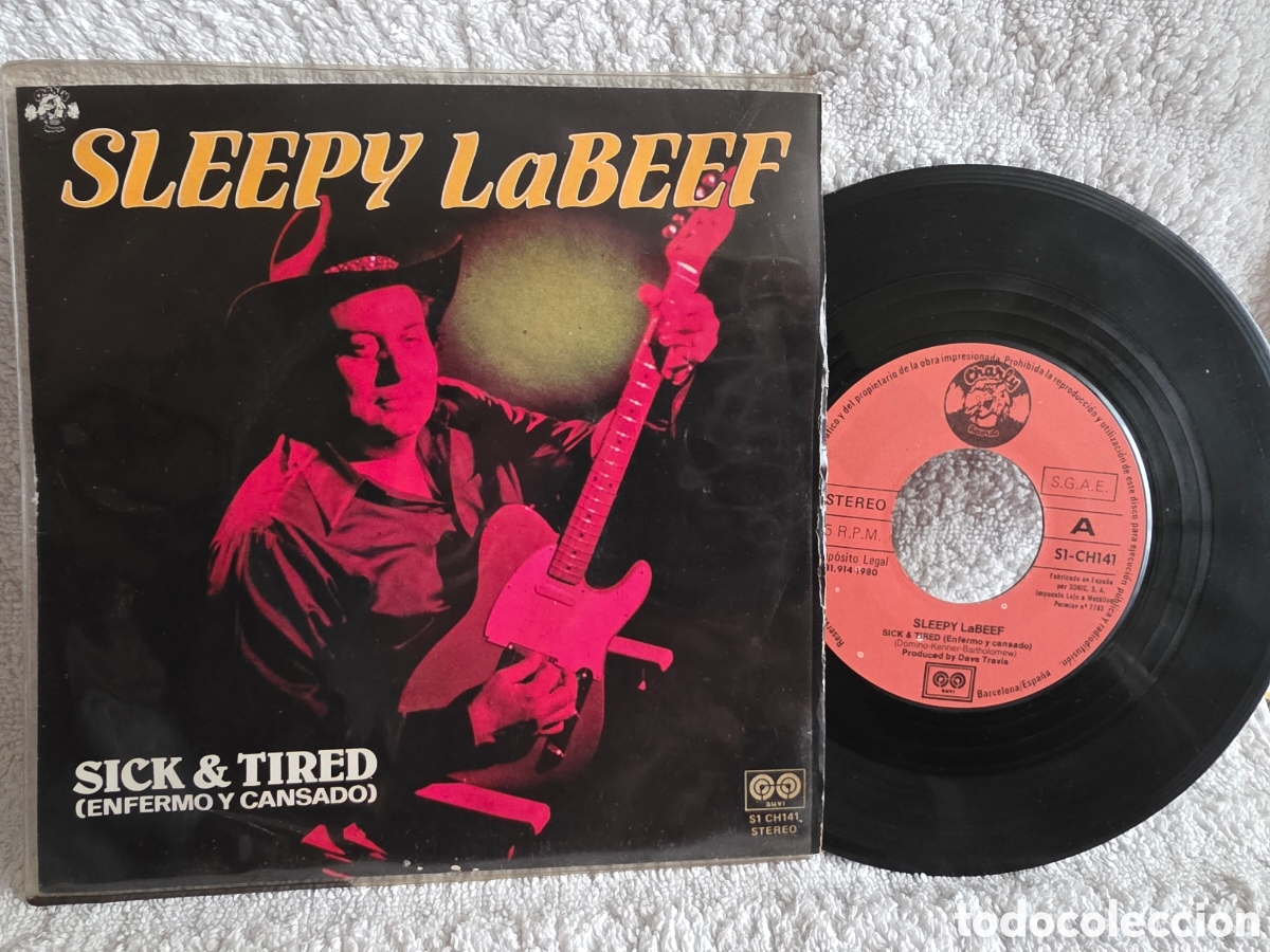 Discos de vinilo: Sleepy La Beef&nbsp;&ndash;&nbsp;Sick & Tired (Enfermo Y Cansado ) 1980