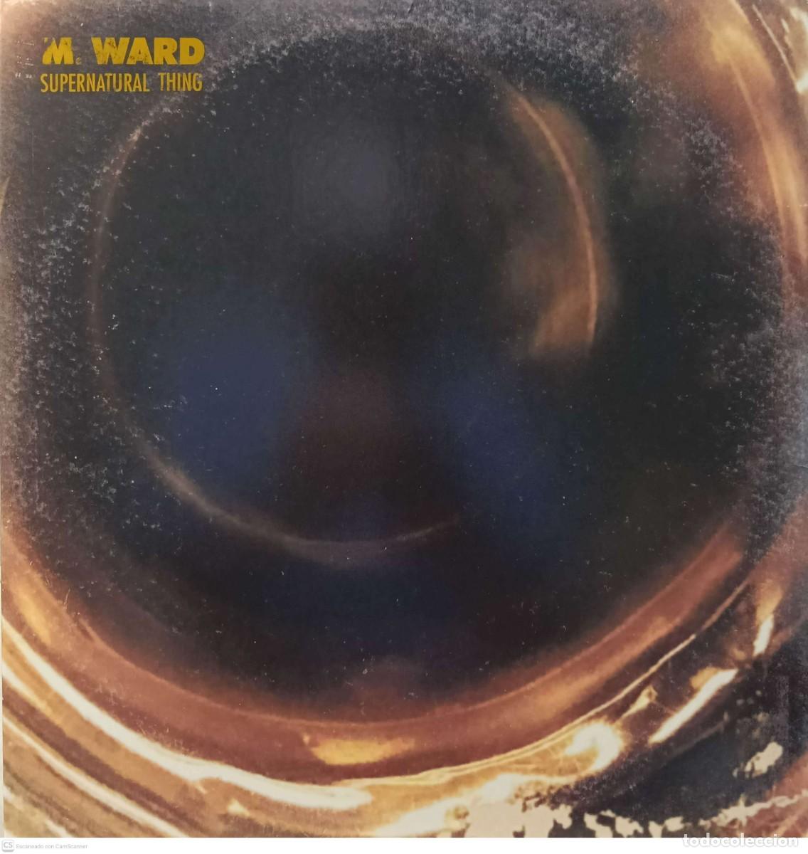 Discos de vinilo: M. Ward &ndash; Supernatural Thing