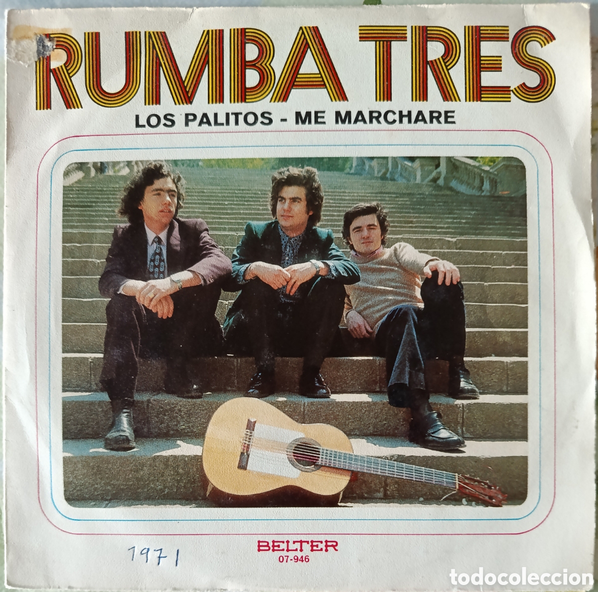 Discos de vinilo: Rumba Tres single sello Belter editado en Espa&ntilde;a a&ntilde;o 1971.