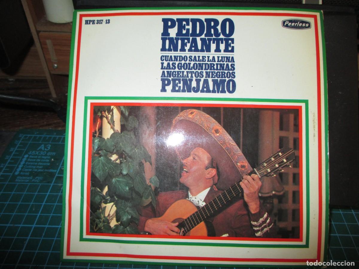 Vinyl-Schallplatten: 895- Vinilo EP 7'' Pedro Infante &ndash; Cuando Sale La Luna (Peerless HPE 317-13) | Muy buen estado