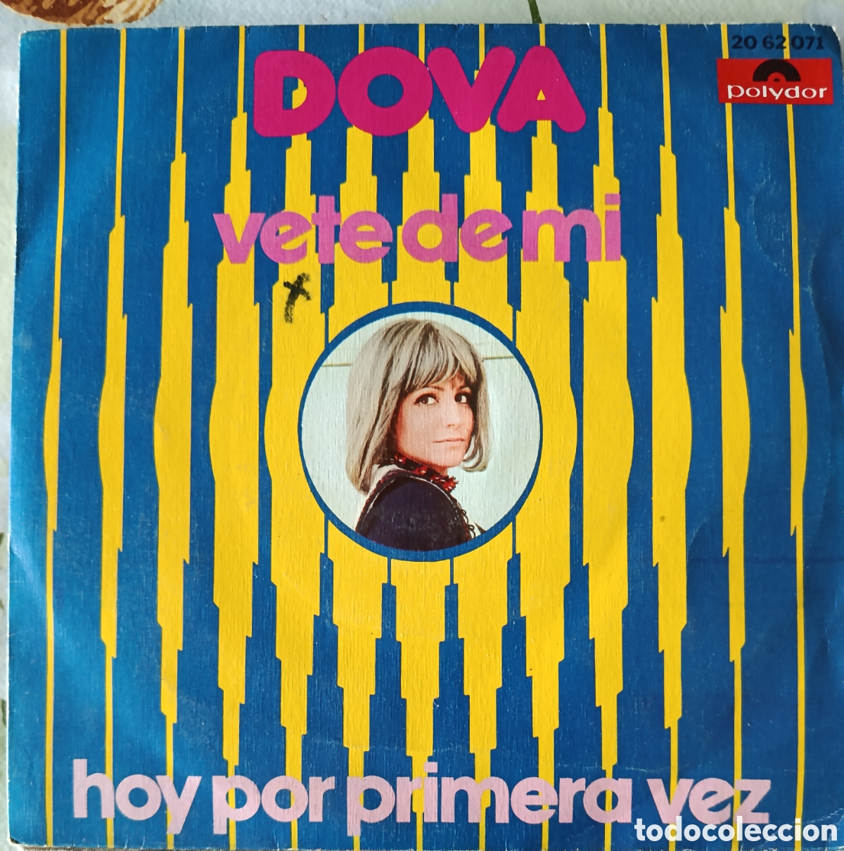 Discos de vinilo: Dova single sello Polydor editado en Espa&ntilde;a a&ntilde;o 1972.