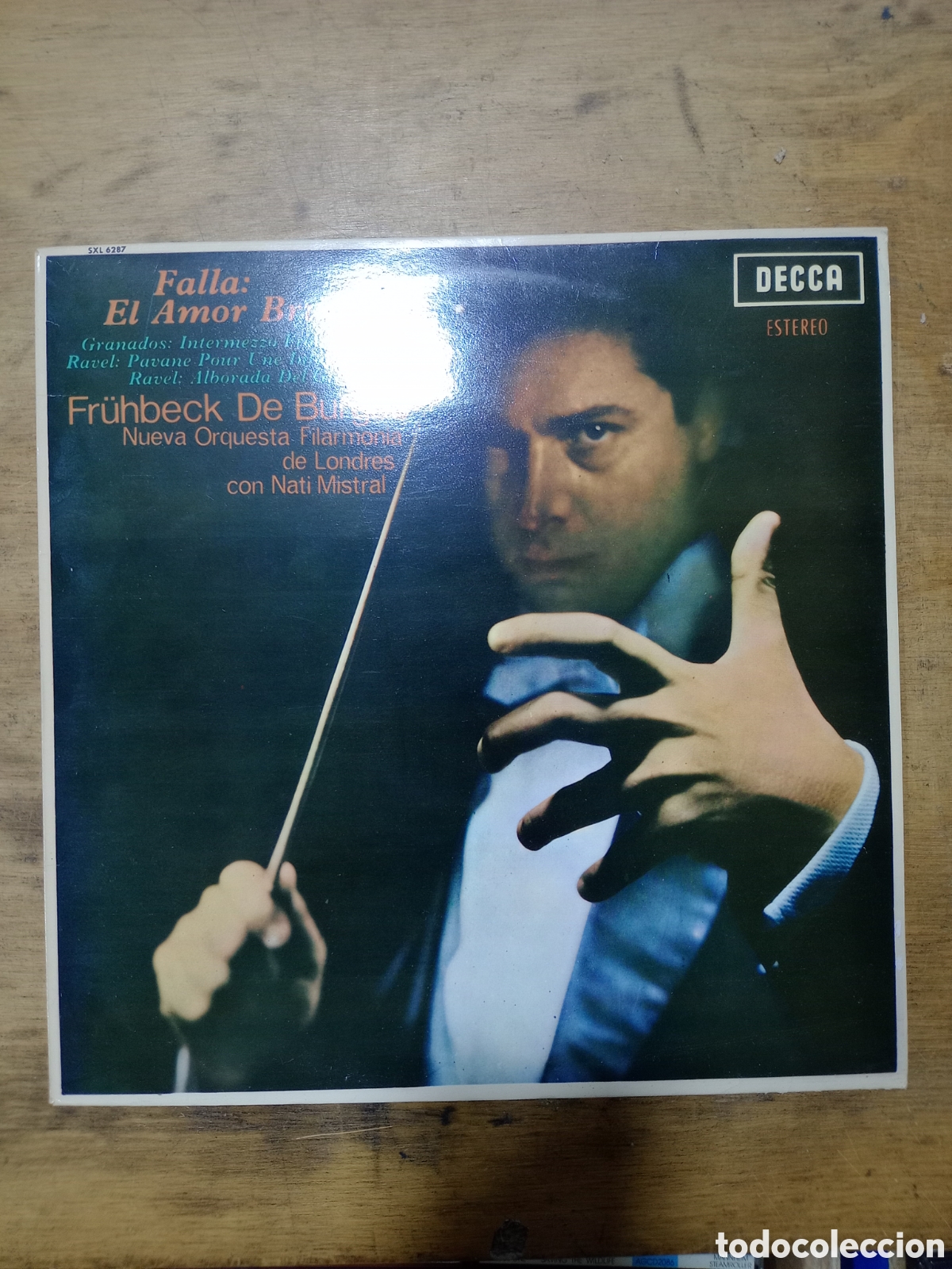 Discos de vinilo: Falla - EL AMOR BRUJO - Fr&uuml;hbeck de Burgos, NATI MISTRAL, FILARM LONDRES &ndash; LP DECCA 1967