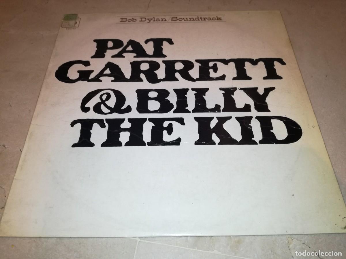 Discos de vinilo: BOB DYLAN-PAT GARRETT & BILLY THE KID-PRIMERA EDICI&Oacute;N ESPA&Ntilde;OLA 1973
