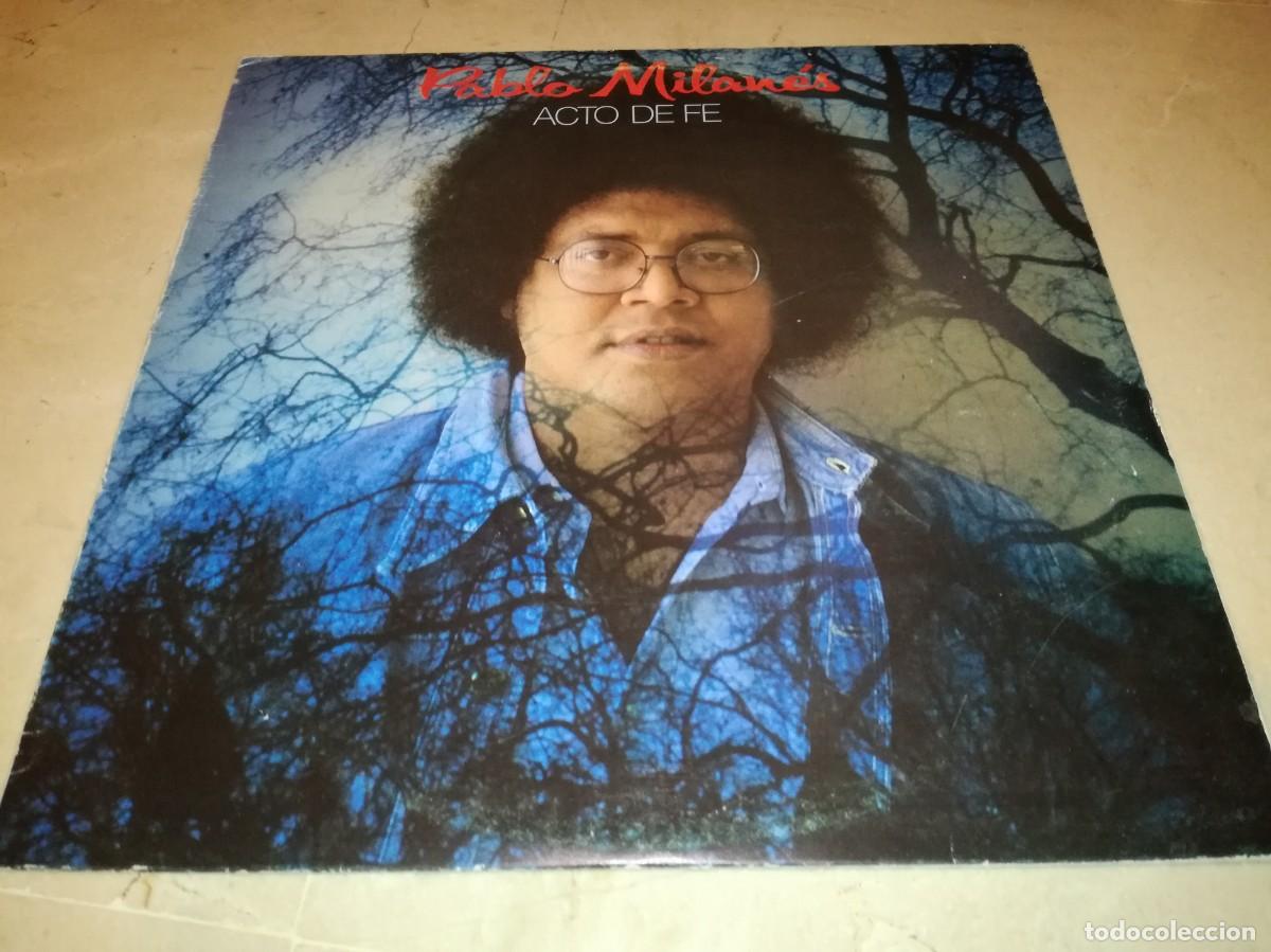 Discos de vinilo: PABLO MILANES-ACTO DE FE-ORIGINAL 1982