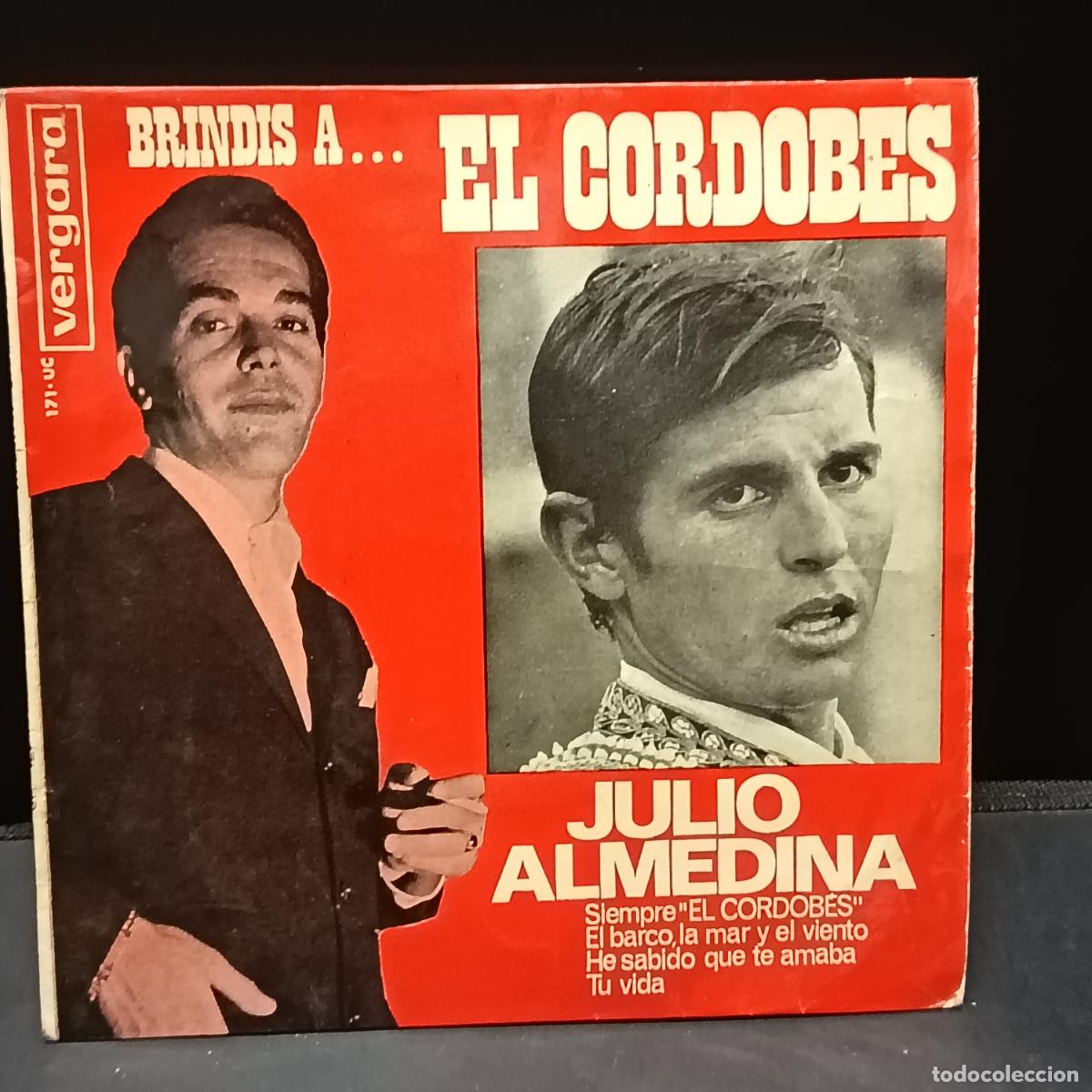 Discos de vinilo: JULIO ALMEDINA EP 1964 Siempre el Cordobes/ el barco, la mar y el viento/ he sabido que te amaba +1