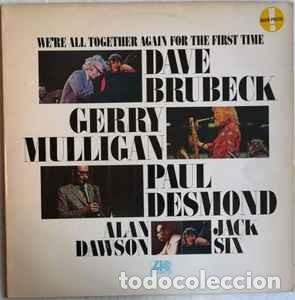 Discos de vinilo: Dave Brubeck - We're All Together Again For The First Time (LP, Album, RE) Label:Atlantic, Atlantic