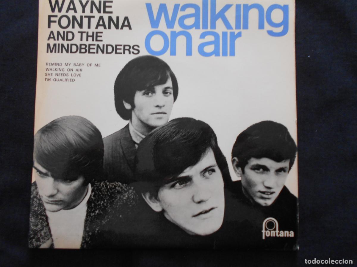 Discos de vinilo: WAYNE FONTANA AND THE MINDBENDERS - WALKING ON AIR + 3