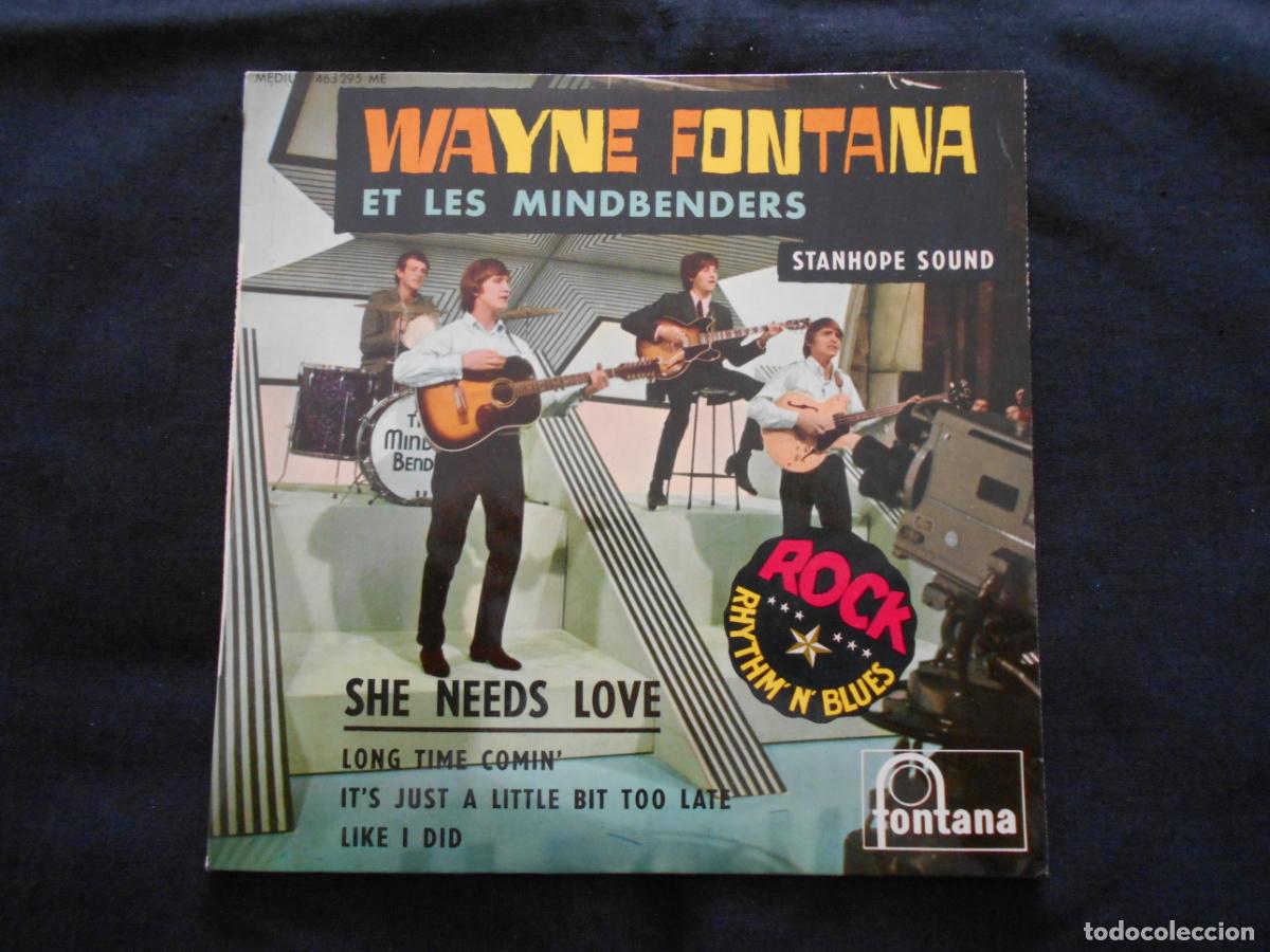 Discos de vinilo: EP WAYNE FONTANA ET LES MINDBENDERS - SHE NEEDS LOVE + 3