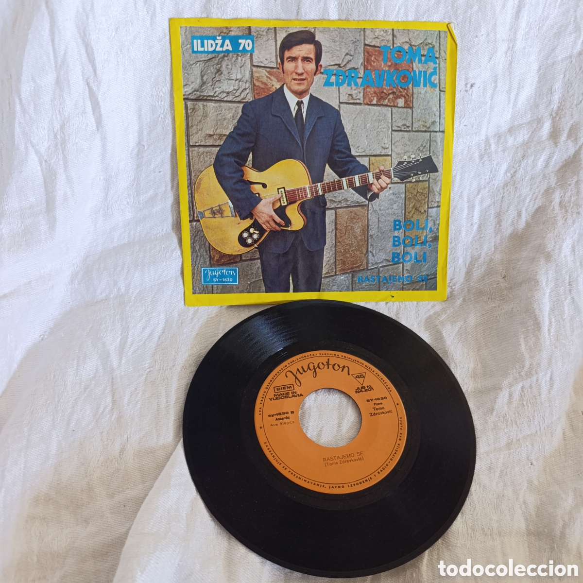 Discos de vinilo: Yugoslavia,Vinilo Single 7&rdquo; Toma Zdravković &ndash; Boli, Boli, Boli (Jugoton, 1970) &ndash; Primera Edici&oacute;n