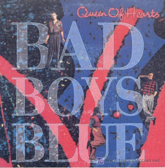 Discos de vinilo: BAD BOYS BLUE-QUEEN OF HEARTS + QUEEN OF HEARTS SINGLE EDITADO POR ARIOLA EN 1990 SPAIN EX-EX