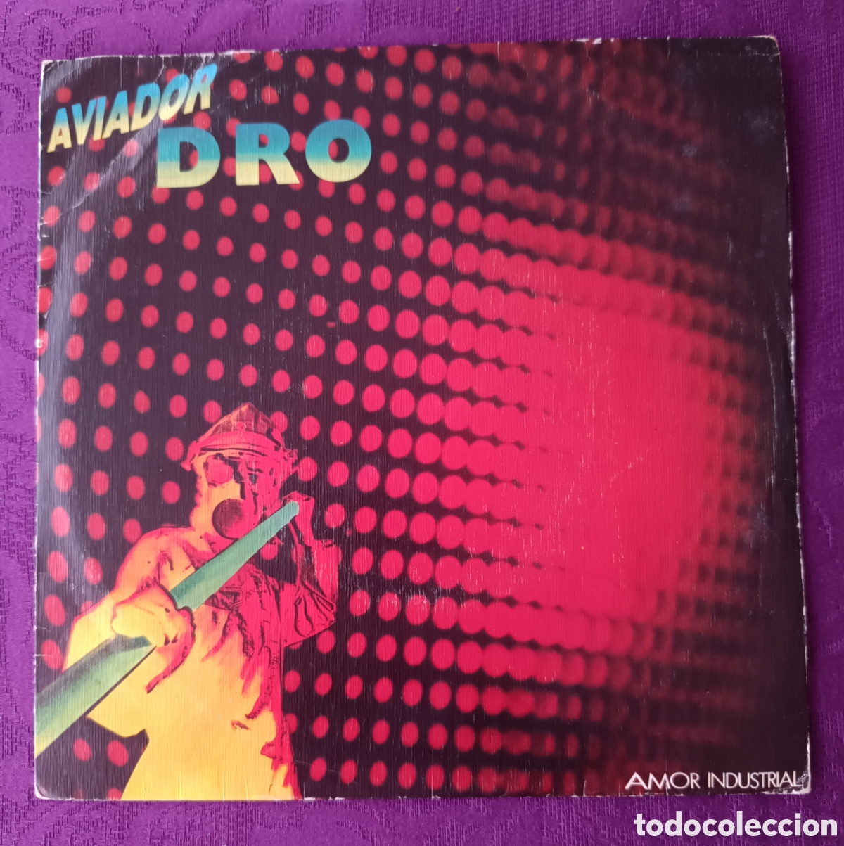 Discos de vinilo: AVIADOR DRO. AMOR INDUSTRIAL . ORIGINAL 1983 CON DOS FLYERS ORIGINALES