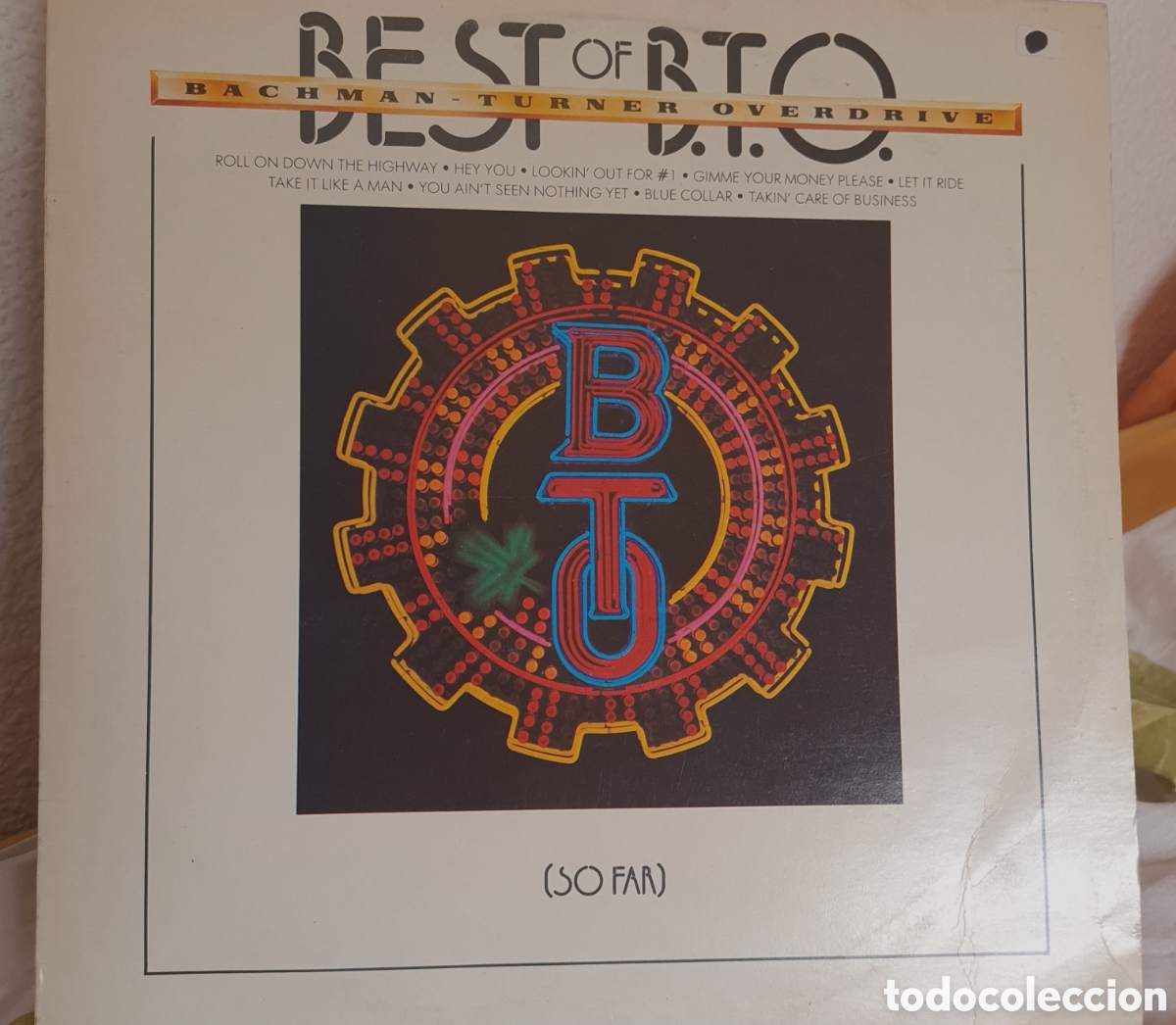 Discos de vinilo: BACHMAN TURNER OVERDRIVE * BEST OF B.T.O (SO FAR)