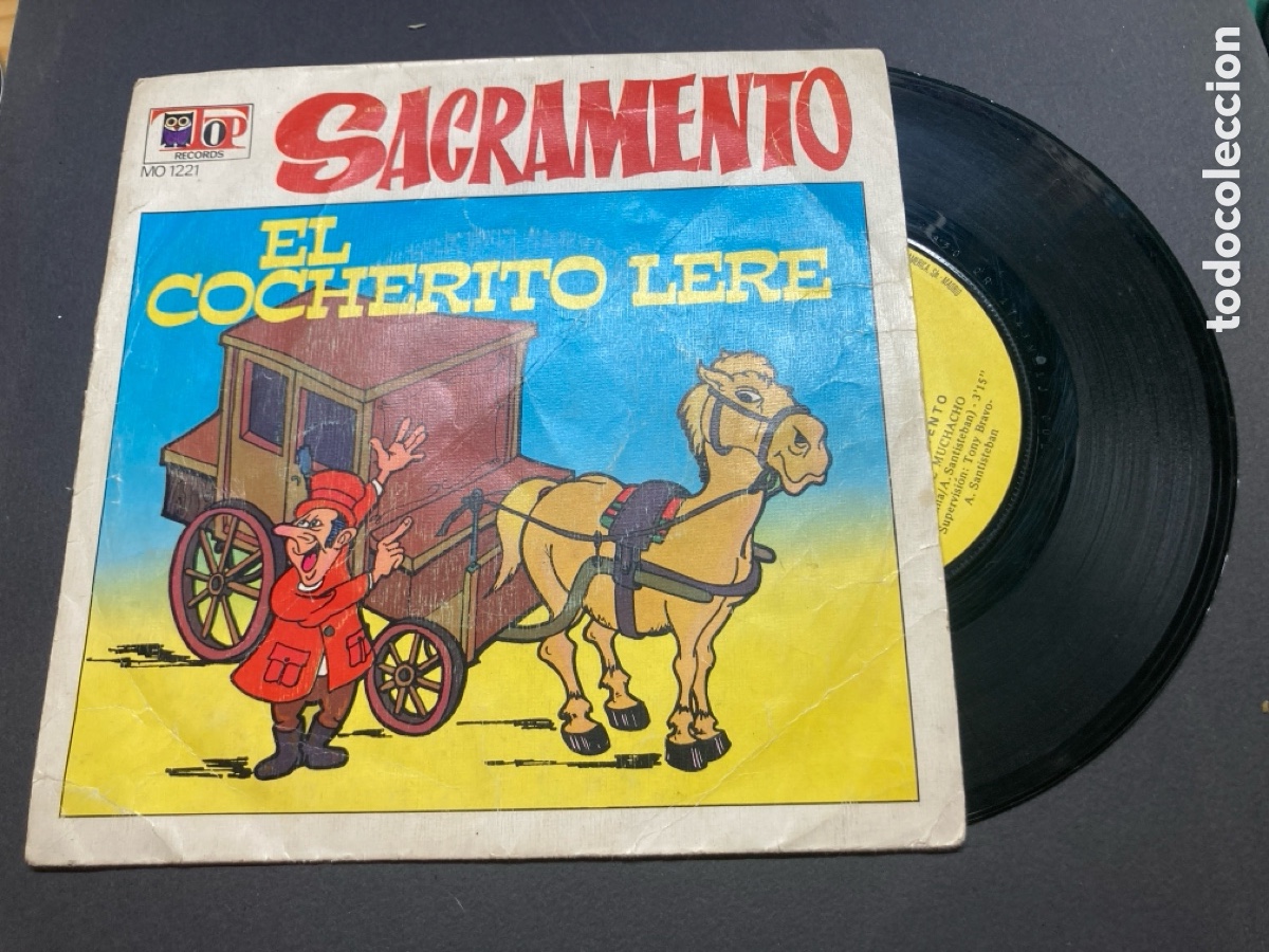 Discos de vinilo: Disco single45 rpm El cocherito Lere Sacramento