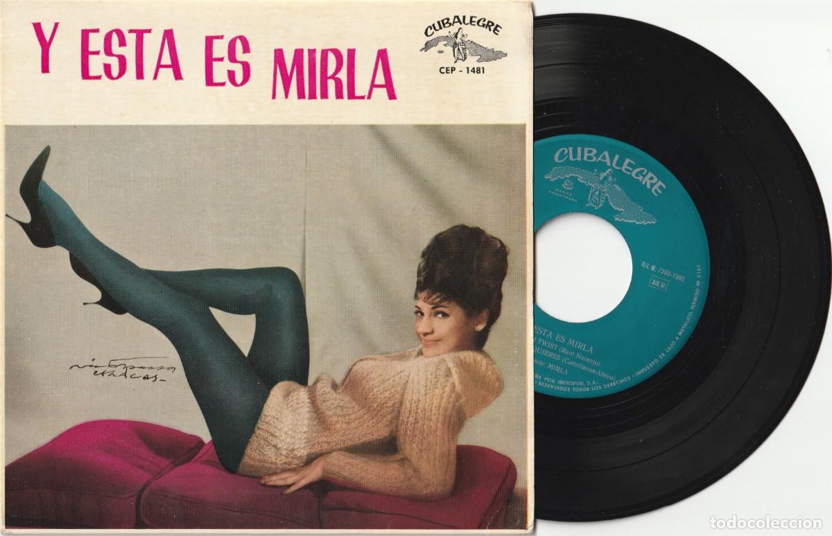 Discos de vinilo: MIRLA - Y ESTA ES MIRLA (EP CUBALEGRE 1962 ESPA&Ntilde;A) TWIST