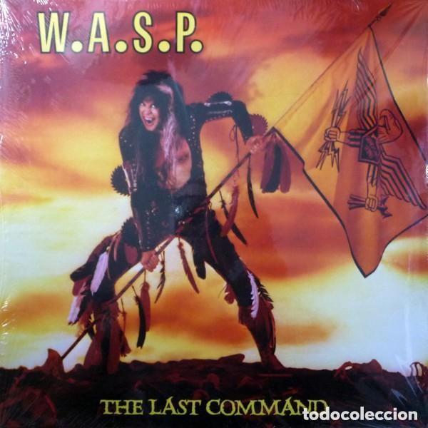 Vinyl records: W.A.S.P. - THE LAST COMMAND ..LP DE NUEVA REEDICION DE 2024 - CON BONUS - VINILO DE COLOR