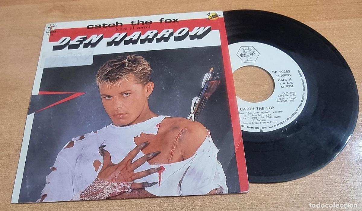 Discos de vinilo: DEN HARROW Catch the fox 7&rdquo; SINGLE VINILO PROMO DEL A&Ntilde;O 1986 ITALO DISCO CONTIENE 2 TEMAS