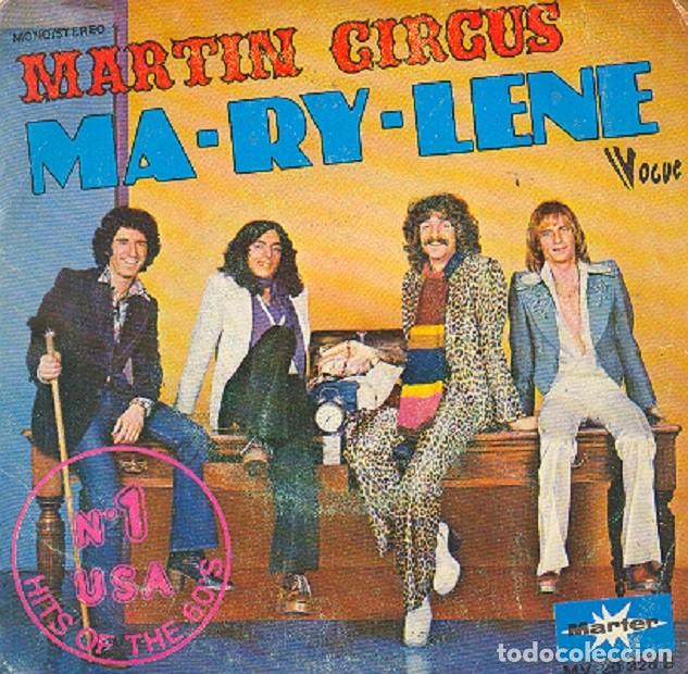 Discos de vinilo: Martin Circus &ndash; Ma-ry-lene; Loin d&rsquo;ici &ndash; MARFER 20-328 &ndash; 1975