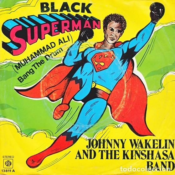 Discos de vinilo: Johnny Wakelin & The Kinshasa Band &ndash; Black Superman; Bang the drum &ndash; PYE 13811 &ndash; 1975