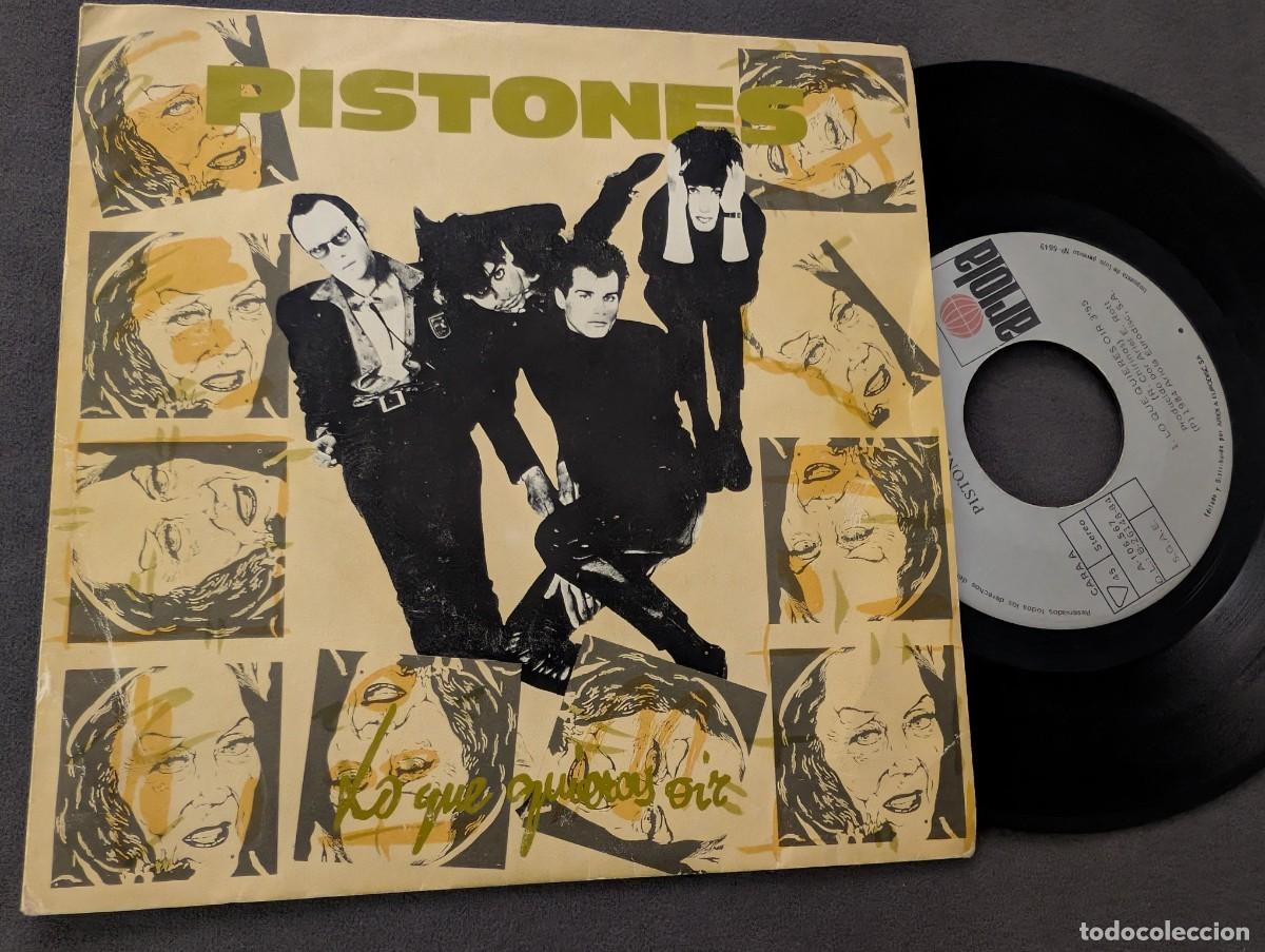 Discos de vinilo: PISTONES - LO QUE QUIERES OIR .. SINGLE DE ARIOLA DE 1984 - BUEN ESTADO