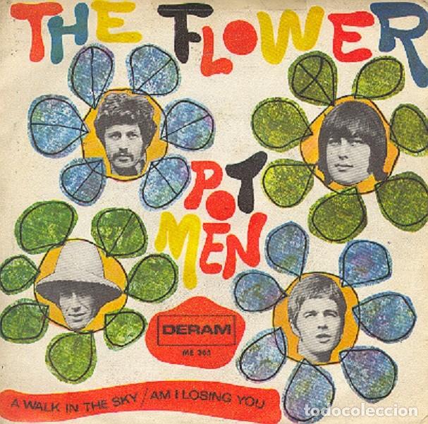 Discos de vinilo: The Flower Pot Men &ndash; A walk in the sky; Am I losing you &ndash; DERAM 365 (PROMO) &ndash; 1967