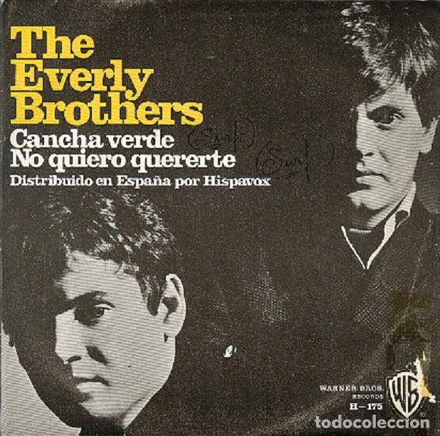Discos de vinilo: The Everly Brothers &ndash; Cancha verde; No quiero quererte &ndash; WB 175 &ndash; 1967