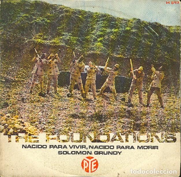 Discos de vinilo: The Foundations &ndash; Nacido para vivir, nacido para morir; Solomon Grundy &ndash; PYE 513 &ndash; 1969