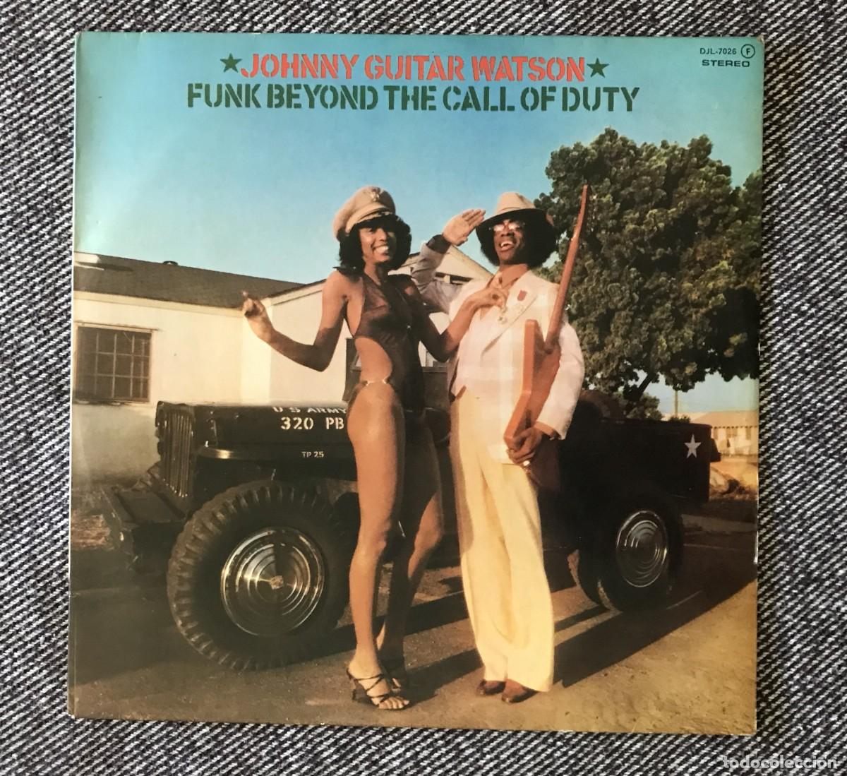 Discos de vinilo: Johnny Guitar Watson &ndash; Funk Beyond The Call Of Duty - LP - DJM Records DJL-7.026 (Spain 1978)