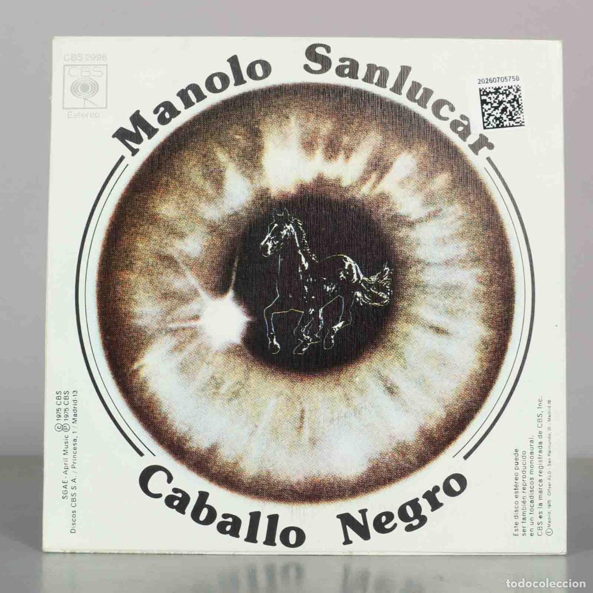 Discos de vinilo: SINGLE. Manolo Sanlucar &ndash; Caballo Negro - Foto 2