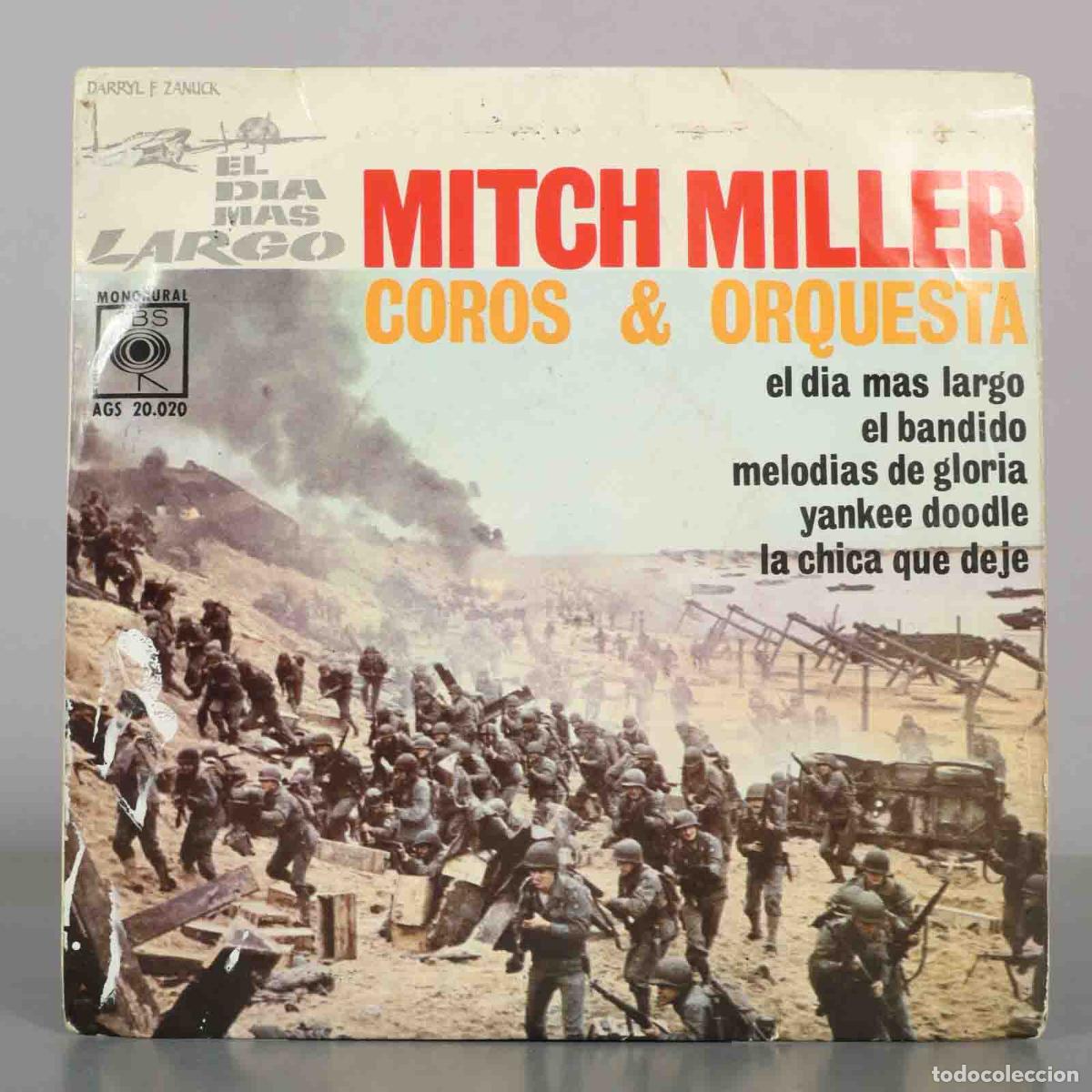 Discos de vinilo: EP. EL D&Iacute;A M&Aacute;S LARGO POR MITCH MILLER COROS & ORQUESTA - El bandido / Melod&iacute;as de gloria