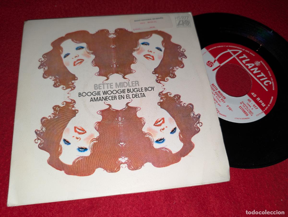 Discos de vinilo: BETTE MIDLER Boogie woogie bugle boy/Amanecer en el delta 7'' SINGLE 1973 Atlantic ESPA&Ntilde;A SPAIN