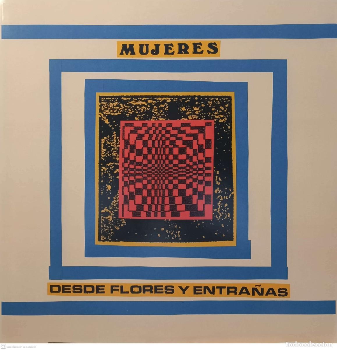 Discos de vinilo: Mujeres &ndash; Desde Flores Y Entra&ntilde;as