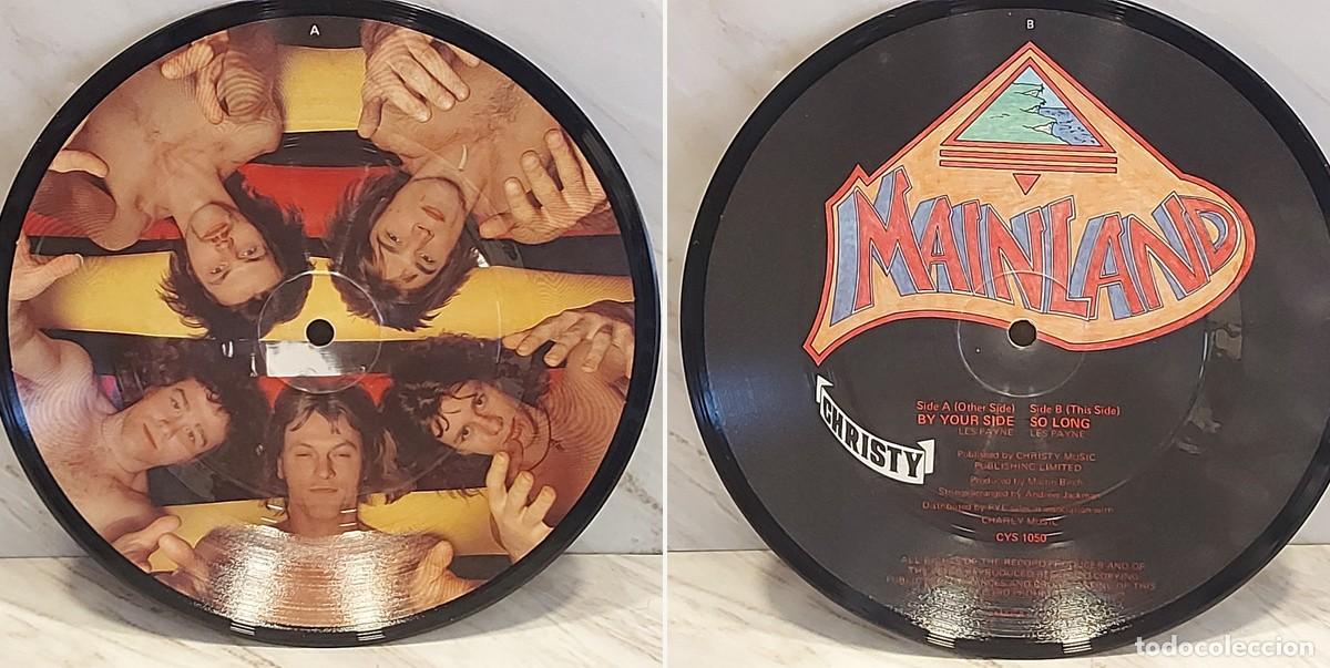 Discos de vinilo: MAINLAND | BY YOUR SIDE / SO LONG | PICTURE DISC 7&rdquo; | 1979 | CHRISTY CYS 1050