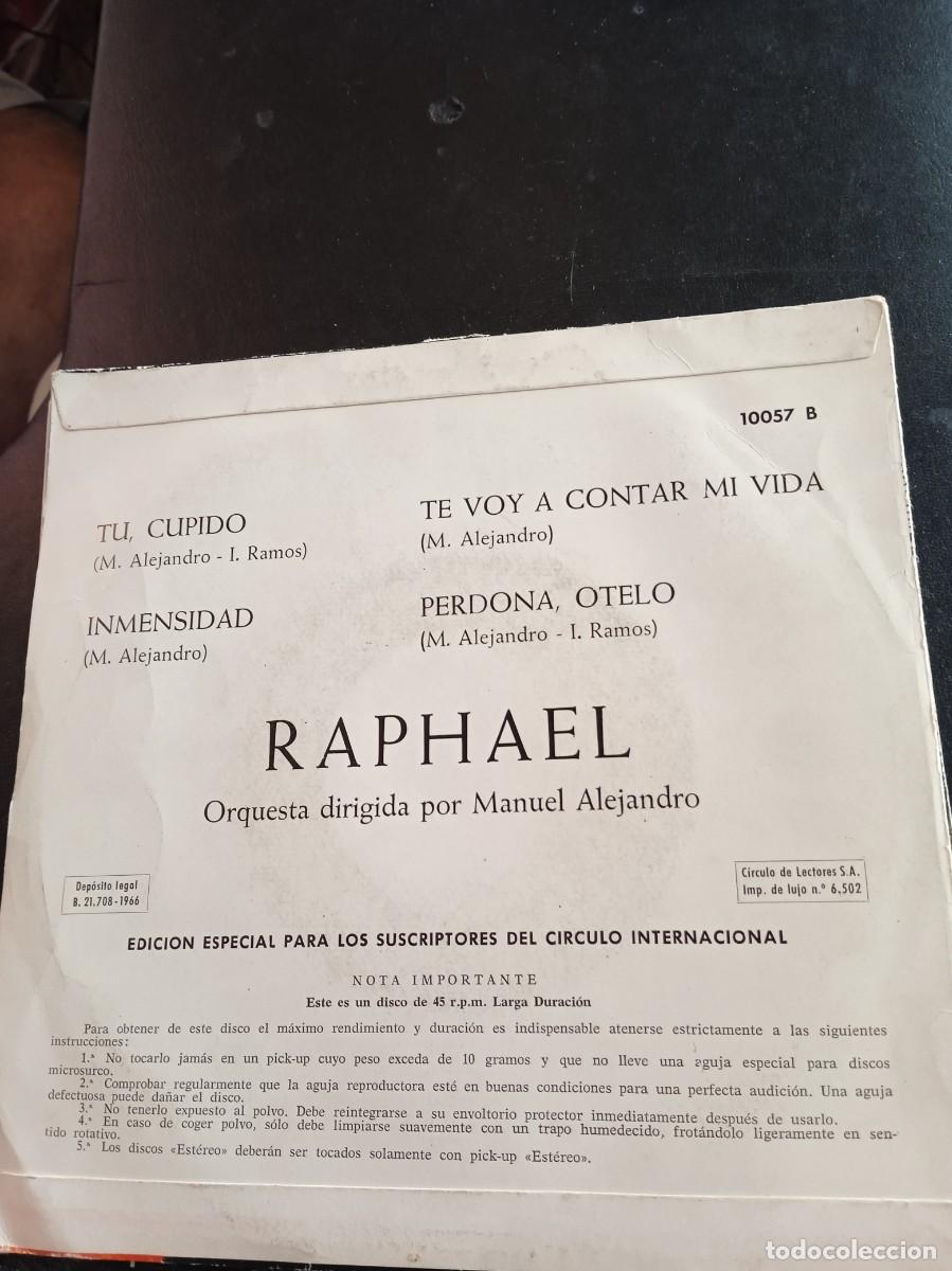 Discos de vinilo: RAPHAEL- T&Uacute;, CUPIDO- INMENSIDAD. EP - Foto 2