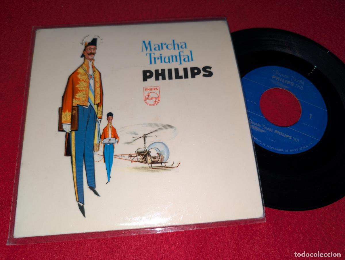 Discos de vinilo: CAMPA&Ntilde;A TRIUNFAL PHILIPS 1962 + Los 3 de Castilla 7'' SINGLE 1962 Philips PROMO MARCHA TRIUNFAL