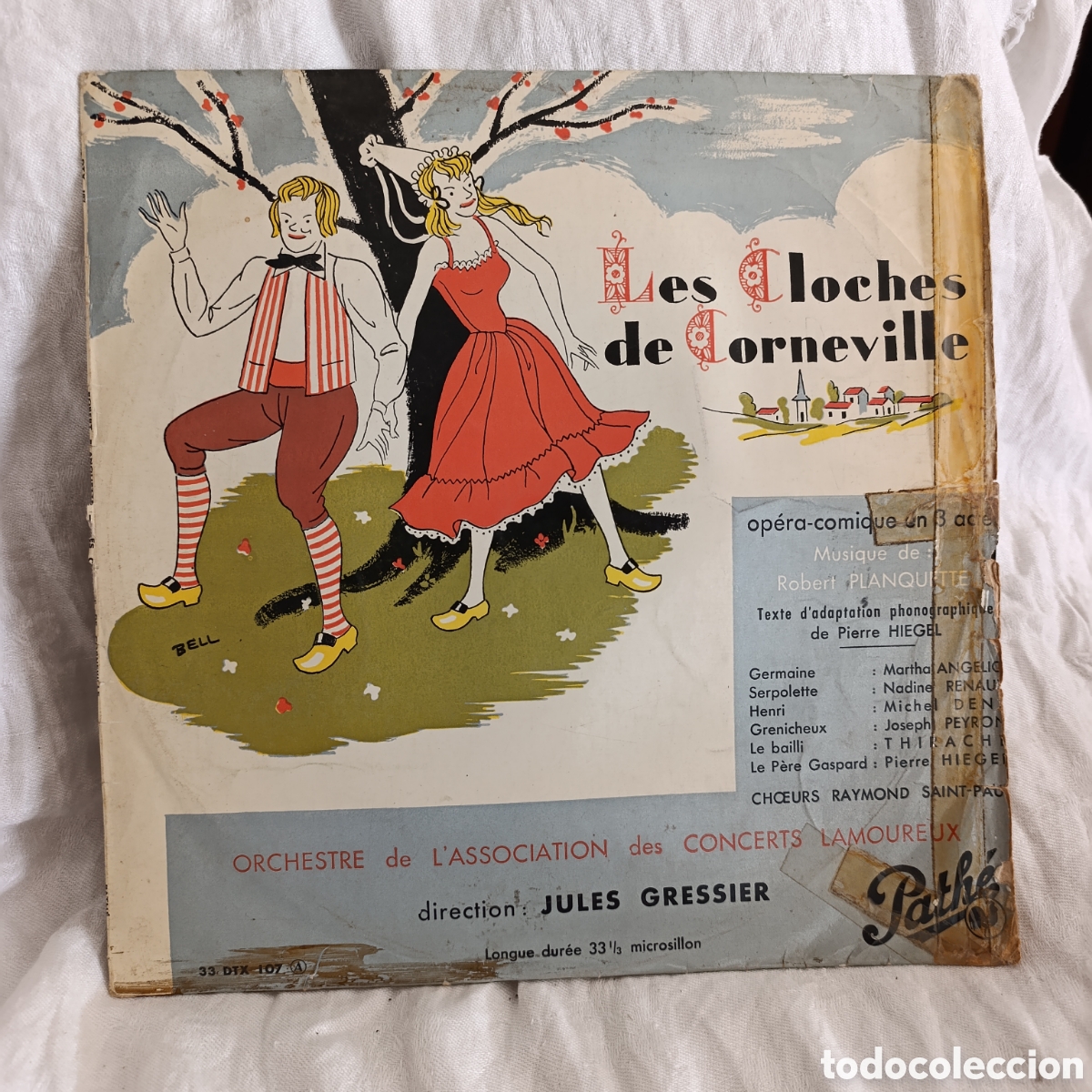 Discos de vinilo: Opera c&oacute;mica,Vinilo 33T Les Cloches de Corneville - Path&eacute; 33 DTX 107 (Edici&oacute;n Francesa 1952)
