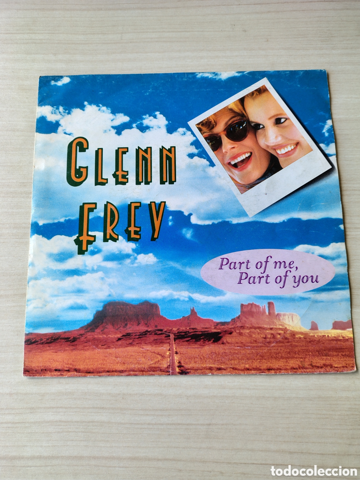 Discos de vinilo: GLENN FREY Part Of Me, Part Of You / Smugglers Blurs ( 1991 MCA SP ) THELMA & LOUISE