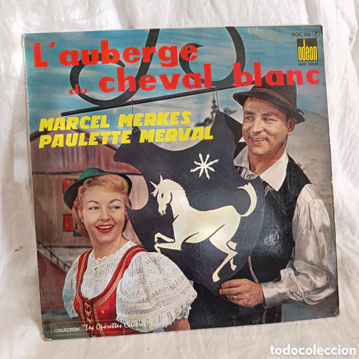 Discos de vinilo: Opereta,Vinilo LP 33 RPM L'Auberge du Cheval Blanc - Marcel Merk&egrave;s / Paulette Merval (Odeon, 1961)